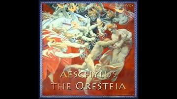 The Oresteia (FULL Audio Book) 5 -- The Furies, Part 1