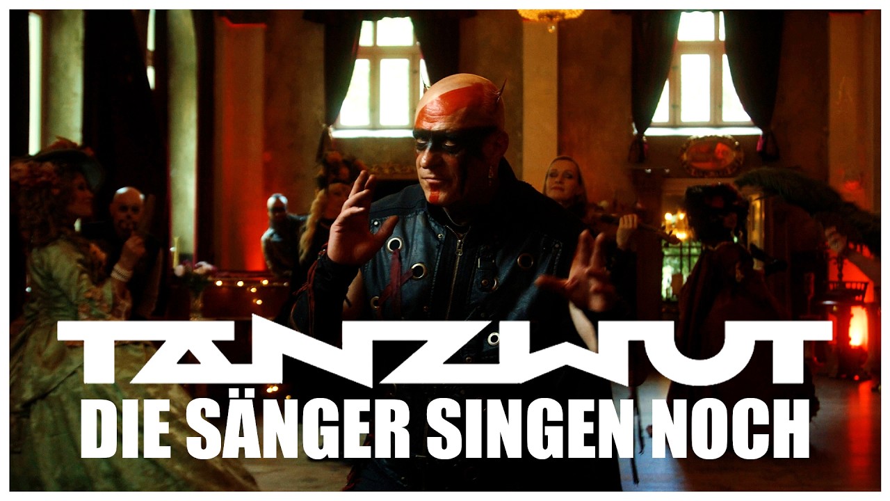 TANZWUT - Die Sänger singen noch (Tanzwut & Freunde) [Official Music Video]