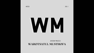 Ya Robbibil Musthofa