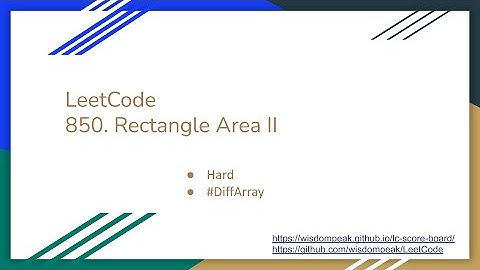 【每日一题】LeetCode 850. Rectangle Area II