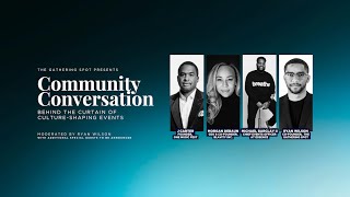 Community Conversation | Behind The Curtain Of Culture-Shaping (Live Stream)