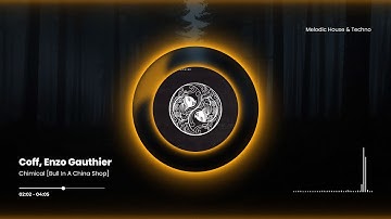 Coff, Enzo Gauthier - Chimical [Bull In A China Shop]