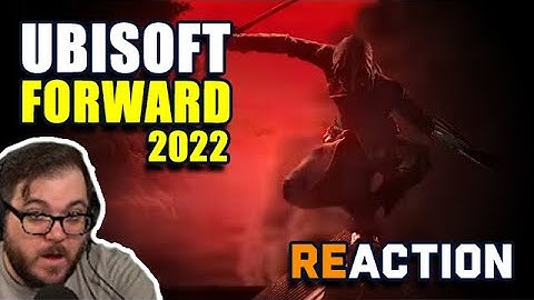 Reacting To Ubisoft Forward 2022: Ninja Assassin
