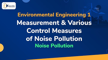 Various Control Measures of Noise Pollution - Noise Pollution  - Environmental Engineering 1