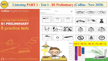 B1 Preliminary - Collins - Listening Part 1 Test 1 (2020 + Transcript + Key)