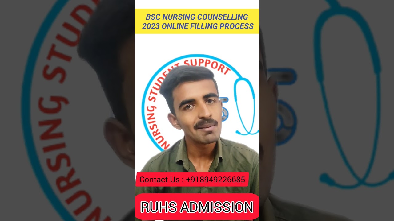 Bsc Nursing Counselling Form Filling Process 2023 | Counselling Form Filling Process 2023 |Ruhs 2023