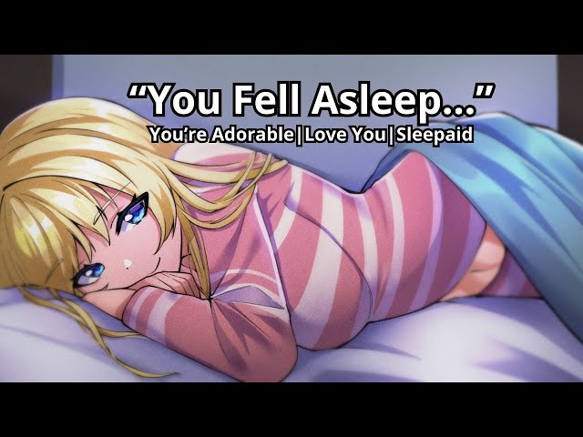 ASMR| You Fell Asleep on Me [You're Adorable] [L-Bombs] [Sleepaid]