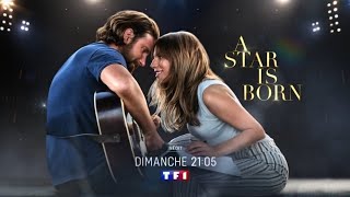 Bande-annonce A Star Is Born TF1