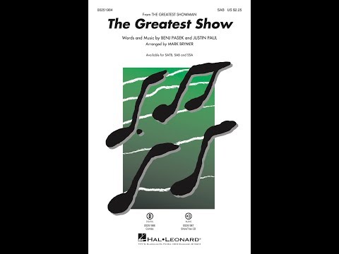 The Greatest Show (from The Greatest Showman) (SAB Choir) - Arranged by Mark Brymer