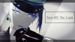 【MMD刀剣乱舞】Turn Off The Light【お着替え/山姥切長義】