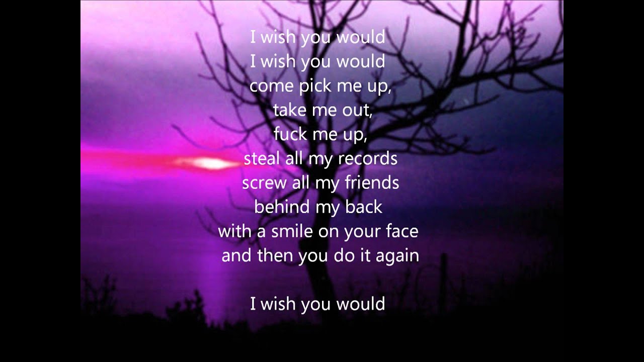 I Wish You Would Youtube I Wish You Would Youtube