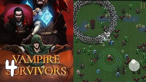 VAMPIRE SURVIVORS - Pugnala Provola COFFIN Part 4 (Android ios)