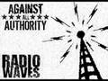 Against All Authority - Radio Waves