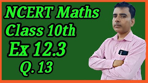 Class 10th Math Ex 12.3 q13 | Class 10 Ex 13.3 q13 | Ch 12 Area Related to Circle | Exercise 12.3q13