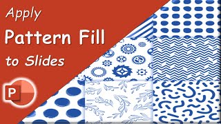 How to Apply Pattern Fill to the Slide Background in PowerPoint 2025