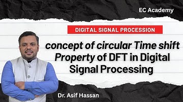 concept of circular Time shift in DFT || EC Academy