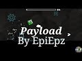 Nooob payload by epiepzgeometry dash 211drako01