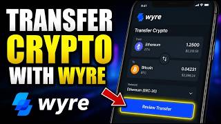 How to transfer crypto using Wyre-like workflows - Complete Guide