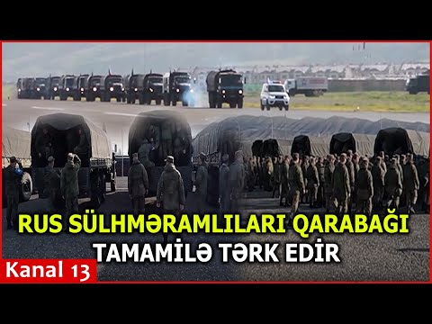 YENİ GÖRÜNTÜLƏR- Rus ordusu Qarabağı belə TƏRK ETDİ