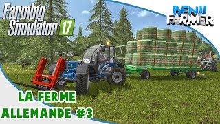 Farming Simulator 17 | La Ferme Allemande | Épisode 3 | Fenaison !
