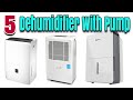 Best dehumidifier with pump for basket