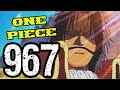 One Piece Chapter 967 Review "A TALE OF LAUGHTER!" | Tekking101