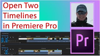 Open Two Timelines in Premiere Pro