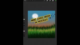 Grass Brush in Procreate | Easy Custom Brush Tutorial
