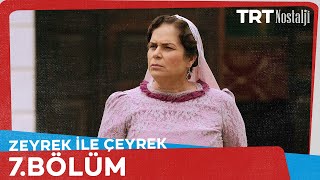 Zeyrek İle Çeyrek 7Bölüm