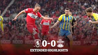 Extended Highlights | Boro 0 Southampton 0 | Play Off 1st Leg