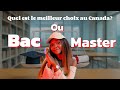 Entre le baccalauréat et le Master, quel est le meilleur choix pour un emploi au Canada
