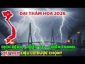 🔥NỔI DA GÀ! Tiên Tri Báo Trước: Thế Giới Bị "XÓA SỔ" Hoàn Toàn, Không Ai Có Thoát, Việt Nam Thì Sao?