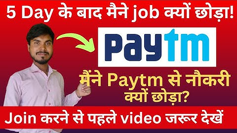 Maine Paytm job kyu chhoda? #paytm #paytmjobs #job #sale #jobs
