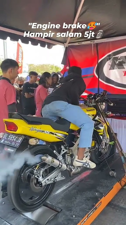 ninja ss engine brake mesin hampir jebol mainin gas dulu dong