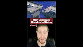 MOST EXPENSIVE MISTAKES IN HISTORY!! #Shorts