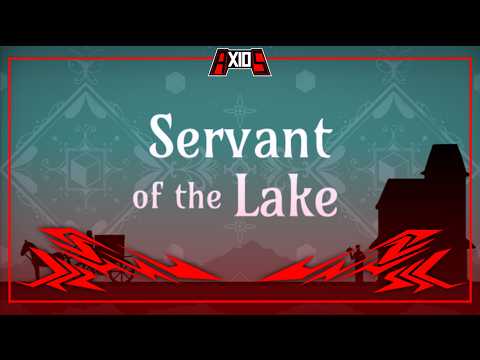 Servant of the Lake Review