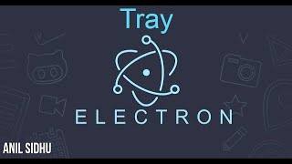 Electron js tutorial for beginners # Tray
