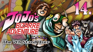 I Suck At Gambling. - The 7th stand user - Part 14
