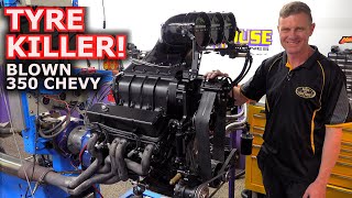BLOWN 350 Small Block Chevy | TYRE DESTROYER!