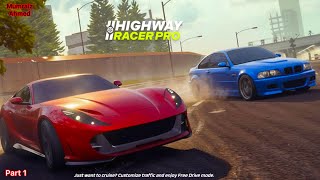 Highway Racer Pro Gameplay 2026 | Android Games | Part 1 screenshot 5