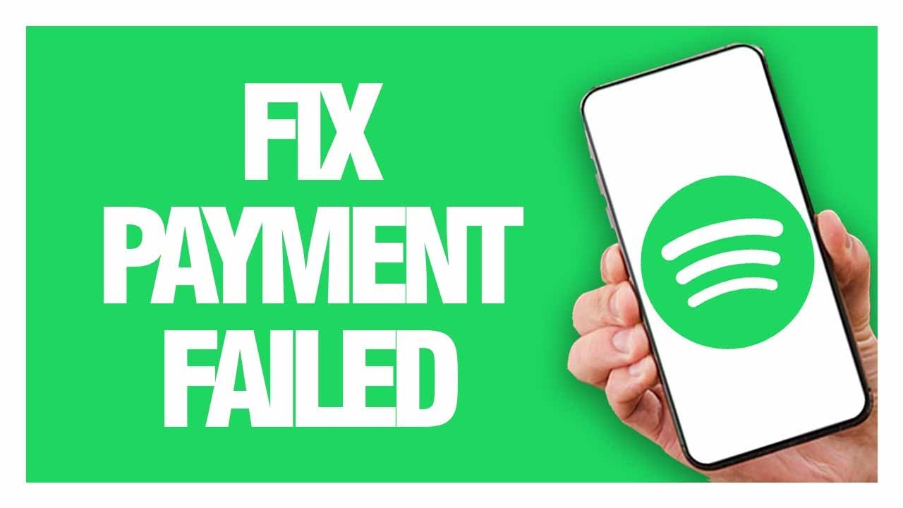 How To Fix And Solve Spotify App Payment Failed - Final Solution - YouTube