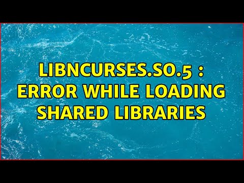 Ubuntu: libncurses.so.5 : Error while loading shared libraries