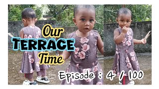 Information Our Terrace Time😍 Episode 4 Update