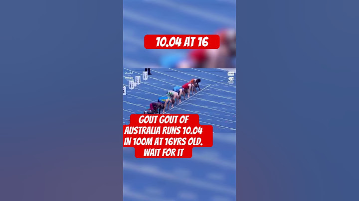 Gout gout of Australia runs 10.04 in 100m at 16yrs old. Wait for it