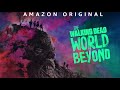 The Walking Dead: World Beyond End Credits Theme (1 hour version)
