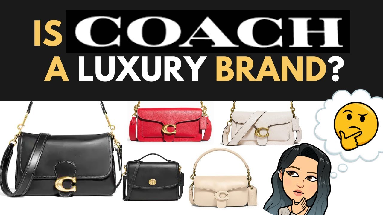 Is COACH considered LUXURY ?👜 - Is COACH HANDBAG WORTH IT - Coach bags  Shopaholic 