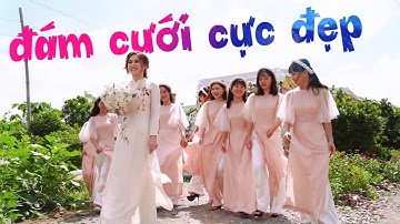 Đám cưới hoành tráng cực đẹp,  cô dâu yêu kiều duyên dáng bên dàn bê tráp xinh hết cỡ