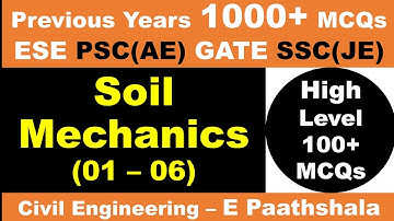 Soil Mechanics (01-06) | High Level | E Paathshala |