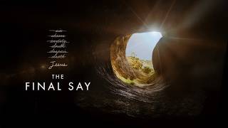 The Final Say (Our Destiny) - Pastor Janssen Morados