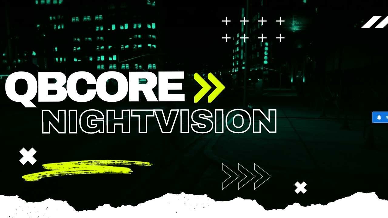 FiveM Night Vision Script for QBCore | Fivem Script - YouTube